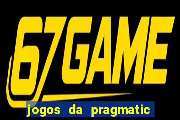 jogos da pragmatic play que mais pagam